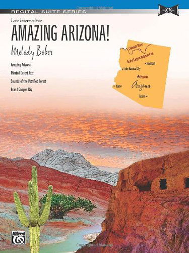 Cover for Melody Bober · Amazing Arizona! (Sheet) (Recital Suite) (Paperback Book) (2014)