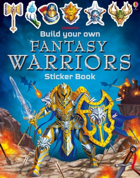 Cover for Simon Tudhope · Build Your Own Fantasy Warriors Sticker Book - Build Your Own Sticker Book (Paperback Book) (2019)