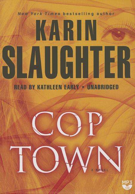 Cover for Karin Slaughter · Cop Town (MP3-CD) (2014)