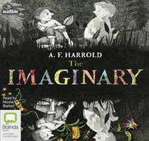 Cover for A.F. Harrold · The Imaginary (Audiobook (CD)) [Unabridged edition] (2018)