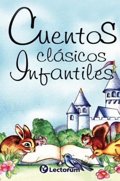 Cover for Antologia · Cuentos Clasicos Infantiles (Paperback Book) (2014)