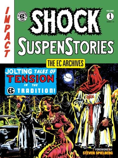 Cover for EC Artists · The EC Archives: Shock SuspenStories Volume 1 (Pocketbok) (2021)