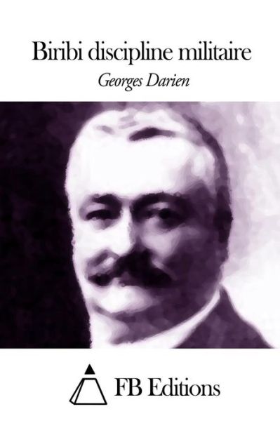 Cover for Georges Darien · Biribi Discipline Militaire (Paperback Book) (2015)