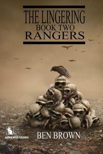 Cover for Ben Brown · The Lingering Book Two: Rangers (Paperback Book) (2015)