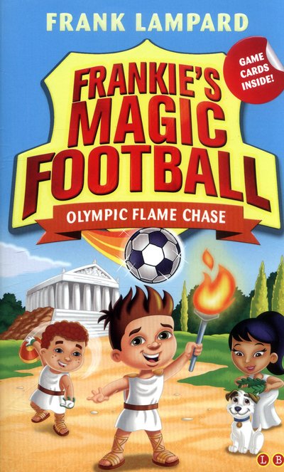 Cover for Frank Lampard · Frankie's Magic Football: Olympic Flame Chase: Book 16 - Frankie's Magic Football (Paperback Bog) (2016)