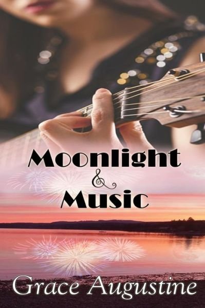 Cover for Grace Augustine · Moonlight &amp; Music (Paperback Bog) (2015)