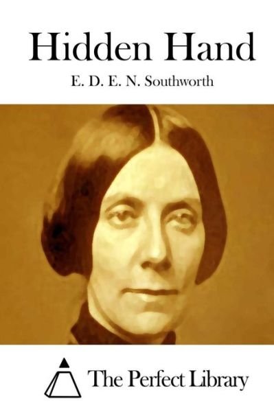 Cover for E D E N Southworth · Hidden Hand (Pocketbok) (2015)