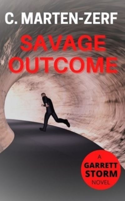 Cover for C Marten-Zerf · Savage Outcome (Paperback Book) (2015)