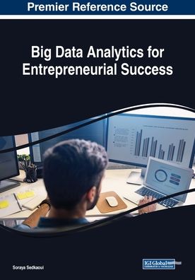 Cover for Soraya Sedkaoui · Big Data Analytics for Entrepreneurial Success (Paperback Book) (2018)