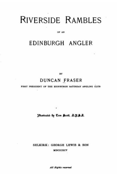 Cover for Duncan Fraser · Riverside Rambles of an Edinburgh Angler (Paperback Book) (2016)