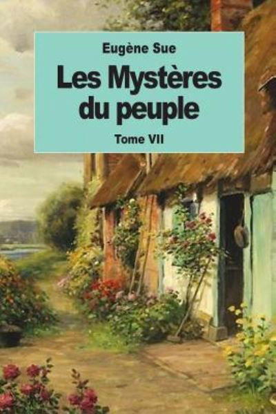 Cover for Eugene Sue · Les Myst res Du Peuple (Paperback Book) (2016)