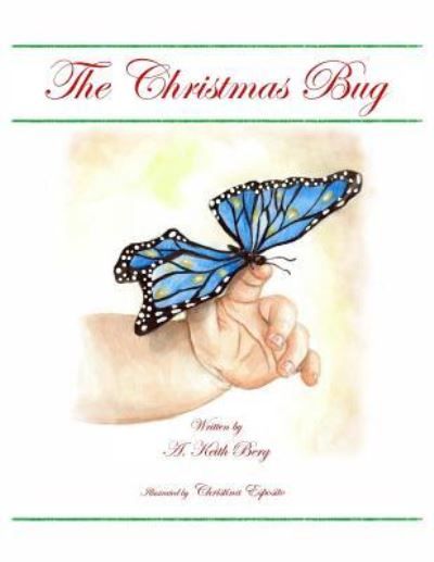 Cover for A Keith Berg · The Christmas Bug (Paperback Book) (2016)