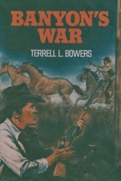 Cover for Terrell L Bowers · Banyon's War (Paperback Bog) (2016)
