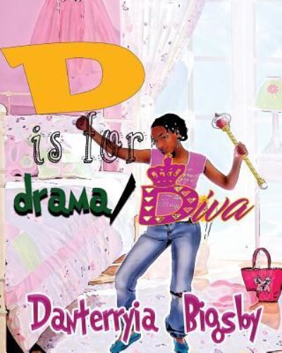 Cover for Bigsby · D is for Drama / Diva (Paperback Book) (2017)