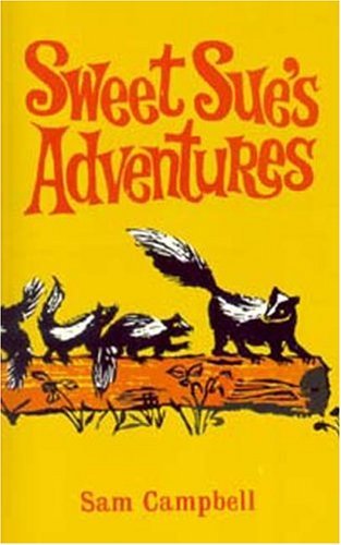 Cover for Sam Campbell · Sweet Sue's Adventures (Paperback Book) (2001)