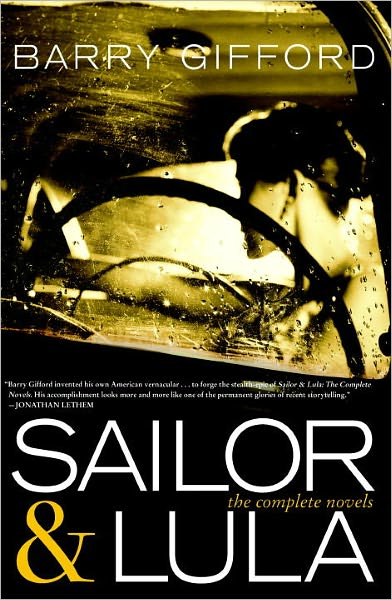 Cover for Barry Gifford · Sailor And Lula: The Complete Novels (Paperback Book) (2010)