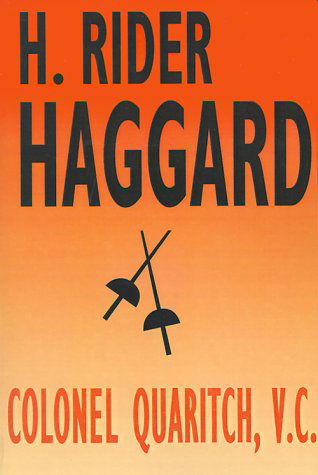 H. Rider Haggard · Colonel Quaritch, V.c.: a Tale of Country Life (Taschenbuch) (2024)