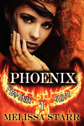 Cover for Melissa Starr · Phoenix (Paperback Book) (2012)