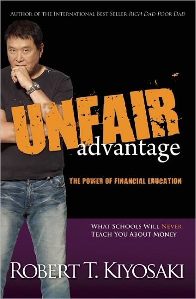 Cover for Robert T. Kiyosaki · Unfair Advantage: The Power of Financial Education (Paperback Bog) (2011)