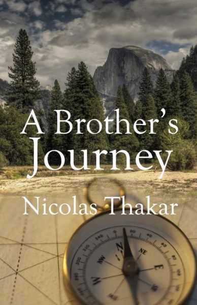 Cover for Nicolas Thakar · A Brother's Journey (Paperback Book) (2014)