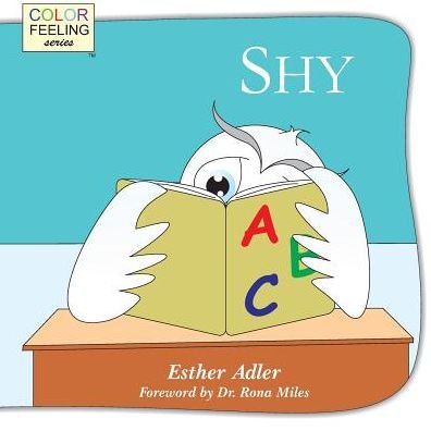 Cover for Esther Adler · Shy: Helping Children Cope with Shyness (Paperback Book) (2015)