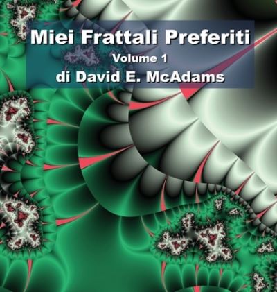 Cover for David E. McAdams · Miei Frattali Preferiti (Book) (2023)