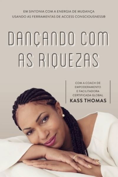 Cover for Kass Thomas · Dancing with Riches (Portuguese) (Bok) (2023)