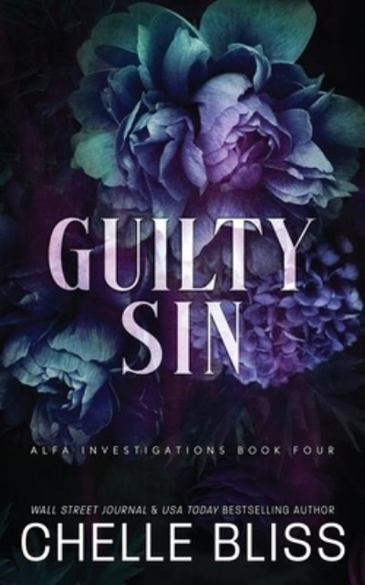 Cover for Chelle Bliss · Guilty Sin (Book) (2023)