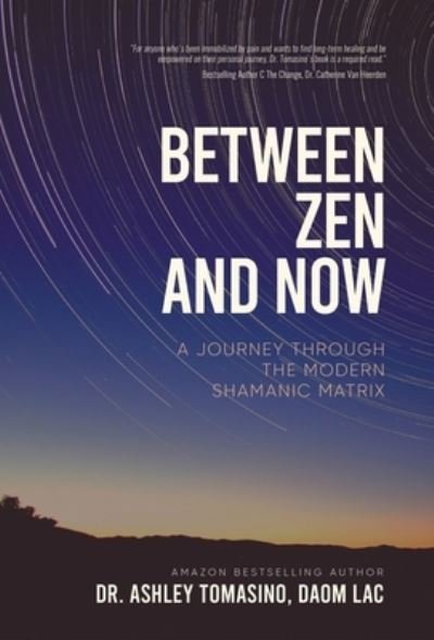 Cover for M3 New Media DBA Beyond Publishing · Between Zen and Now (Hardcover bog) (2021)