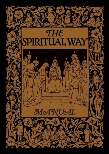 Cover for Mother Bolton · The Spiritual Way Manual (Paperback Book) (2020)