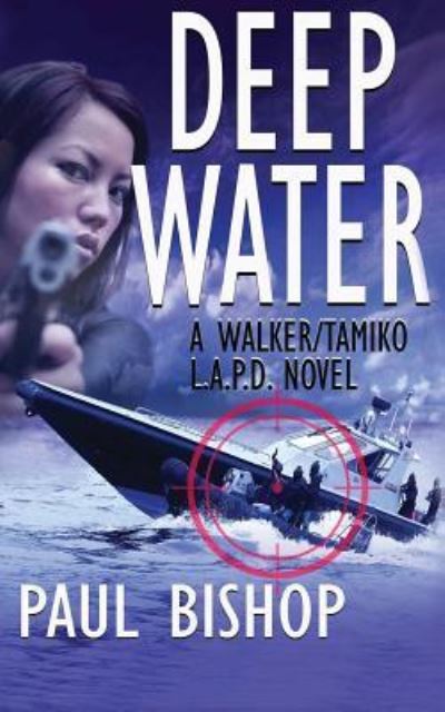 Cover for Paul Bishop · Deep Water (Pocketbok) (2019)