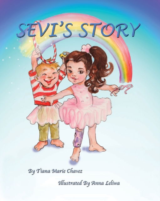 Cover for Tiana Chavez · Sevi's Story (Paperback Book) (2019)