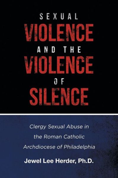 Cover for Jewel Lee Herder · Sexual Violence and the Violence of Silence (Paperback Book) (2020)