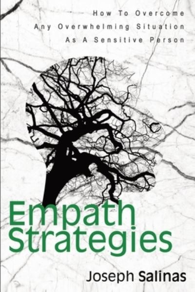 Empath Strategies - Joseph Salinas - Books - M & M Limitless Online Inc. - 9781646960101 - November 5, 2019