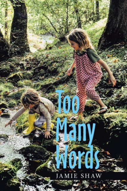 Cover for Jamie Shaw · Too Many Words (Paperback Bog) (2020)