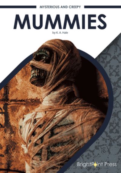 Cover for K A Hale · Mummies (Hardcover Book) (2021)