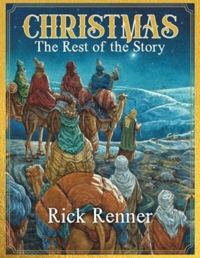 Cover for Rick Renner · Christmas - The Rest of the Story (Paperback Book) (2022)