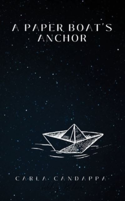 Cover for Carla Candappa · Paper Boat's Anchor (Book) (2022)