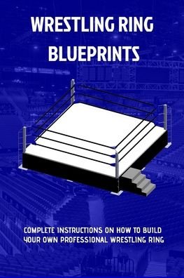 Cover for Sluice · The Wrestling Ring Blueprints Book (Paperback Bog) (2020)