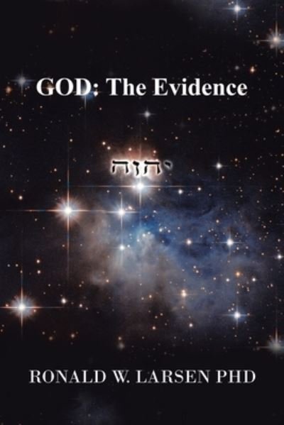 Cover for Ronald W. Larsen · God Hypothesis (Bog) (2022)