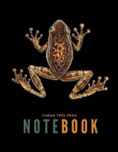 Cuban Tree Frog Notebook - Typewriter Publishing - Książki - Createspace Independent Publishing Platf - 9781729638101 - 1 października 2018