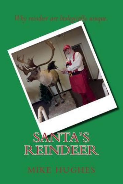 Cover for Mike Hughes · Santa's Reindeer (Paperback Book) (2018)