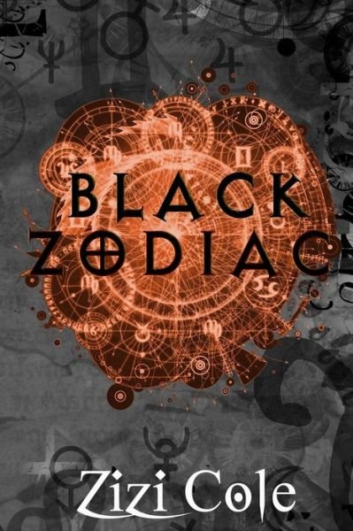 Cover for Zizi Cole · Black Zodiac (Taschenbuch) (2020)