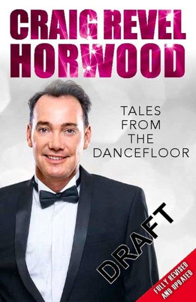 Cover for Craig Revel Horwood · Tales from the Dance Floor (Paperback Book) (2014)