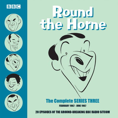 Cover for Barry Took · Round the Horne: The Complete Series Three: 16 episodes of the groundbreaking BBC Radio comedy (Audiobook (CD)) [Unabridged edition] (2015)