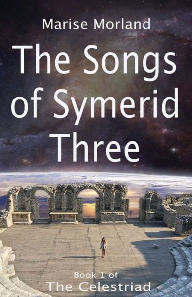 Cover for Marise Morland · Songs of Symerid Three (Book) (2021)