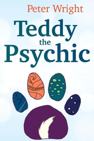 Cover for Peter Wright · Teddy the Psychic (Paperback Book) (2019)