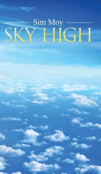 Cover for Sim Moy · Sky High (Hardcover bog) (2019)