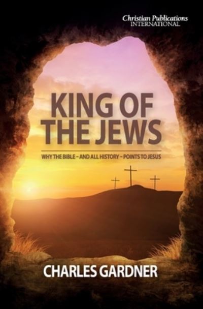 Cover for Charles Gardner · King of the Jews (Paperback Book) (2020)