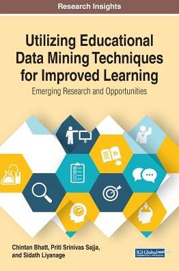 Cover for Utilizing Educational Data Mining Techniques for Improved Learning: Emerging Research and Opportunities (Innbunden bok) (2019)